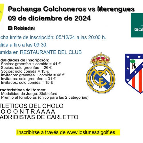 Pachanga Colchoneros vs Merengues