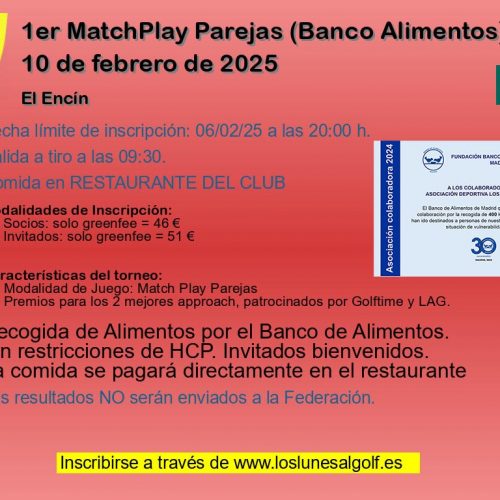 1er MatchPlay Parejas (Banco Alimentos)