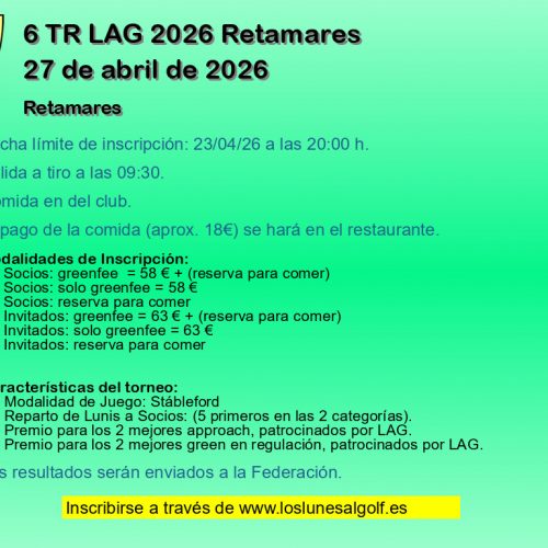 6 TR LAG 2026 Retamares