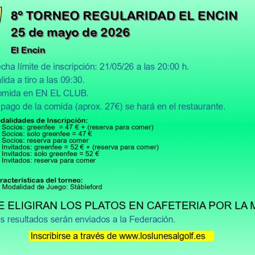 8º TORNEO REGULARIDAD EL ENCIN