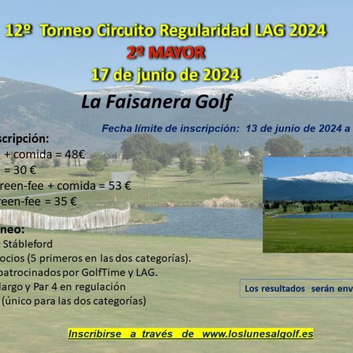 12º Torneo Regular (2º MAYOR) LAG 2024